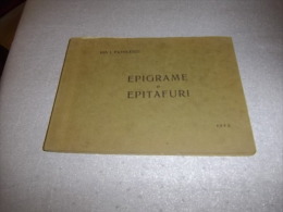 EPIGRAME şi EPITAFURI 1925 ION I. PAVELESCU : Roumanie, România, Român, Romanesc - Old Books