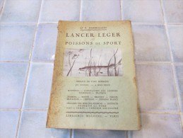 Lancer Leger Et Poissons De Sport Par Barbellion 1941 - Fischen + Jagen