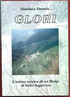 GIANLUCA OZENDA - GLORI - L'anima Storica Di Un Borgo Di Valle Argentina - 1996 - Religione