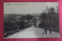 Cp Poix Descente De La Cote De Paris - Poix-de-Picardie