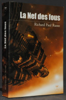 LA NEF DES FOUS - RICHARD PAUL RUSSO - BÉLIAL - Other & Unclassified