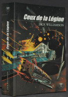 CEUX DE LA LÉGION - JACK WILLIAMSON - BÉLIAL - Andere & Zonder Classificatie