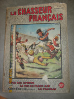 LE CHASSEUR FRANCAIS 655 SEPTEMBRE 1951 Couv. ORDNER - FOOTBALL - Fischen + Jagen