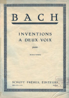 Partition Pour Piano - J.S. BACH - Inventions à Deux Voix. - A-C