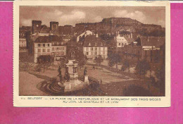 BELFORT  -  * LA PLACE DE LA REPUBLIQUE ET LE MONUMENT DES TROIS SIEGES *  - Edit M.H. De Strasbourg -   N° 11 C - Belfort – Siège De Belfort