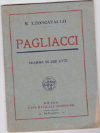 PAGLIACCI R. LEONCAVALLO DRAMMA IN DUE ATTI  AUTENTICO 100% - Cinéma Et Musique