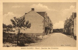 BRAY-DUNES - NORD - LE SENTIER DES VIOLETTES - BELLE CARTE - SEPIA -  TOP !!! - Bray-Dunes