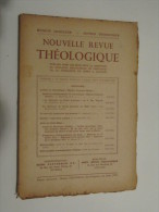 NOUVELLE REVUE THEOLOGIQUE (M1414) MUSEUM LESSIANUM - SECTION THEOLOGIE (3 Vues) Mars - Avril 1945 - Cristianesimo