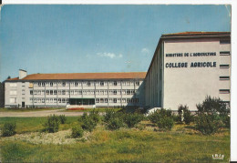 Yssingeaux - Le Collège Agricole - Yssingeaux