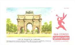 Buvard Gringoire Pithiviers En Gatinais Pain D´Epices L'Arc De Triomphe Du Carrousel - Honigkuchen-Lebkuchen