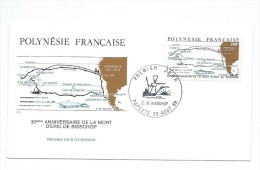 AD 179 - POLYNESIE FRANCAISE - 30ème ANN. MORT D'ERIC DE BISSCHOP - FDC