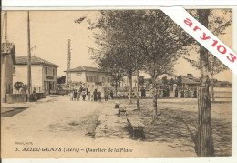 69 - Rhone _ Ou Isére _ Azieu-Genas - Quartier De La Place (tres Petit) - Autres & Non Classés