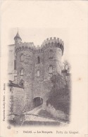 CPA 33 @ BAZAS @ Porte Du Gisquet - Château Avant 1905 - Bazas