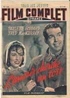 Hebdomadaire 'FILM COMPLET' N°  136  'L'AMOUR CHERCHE UN TOIT' (Paulette Goddard Et Fred MacMurray) - 1949. - Kino/TV