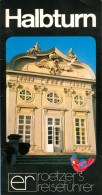 Reiseführer Halbturn 1974 Burgenland Franz Anton Maulbertsch Ausstellung Schloß Spätbarock Österreich Austria Autriche - Oesterreich