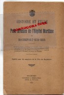 17 - ROCHEFORT SUR MER - HISTOIRE ET ETUDE DU PUITS ARTESIEN DE L' HOPITAL MARITIME-1928 - Documenti Storici