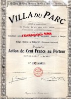 17 -  SAUJON - RARE ACTION DE 100 FRANCS AU PORTEUR- VILLA DU PARC- ME MASSIOU NOTAIRE -1924 - Autres & Non Classés