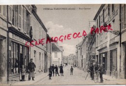 02 - FERE EN TARDENOIS - RUE CARNOT- QUINCAILLERIE - TABAC - Fere En Tardenois