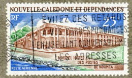 Nelle CALEDONIE : Nouvel Hôtel Des Postes De Nouméa - Bâtiment - - Used Stamps