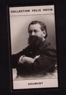 Petite Photo 1ère Collection Félix Potin (chocolat), Homme De Lettres Édouard Drumont, Phot Reutlinger, Paris, Vers 1900 - Albumes & Colecciones