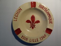 CENDRIER FAIENCE "LEGION BRITANNIQUE - LILLE 1918-1948 - Ceniceros