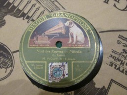 78 Tours Le Dernier Arlequin - Noel Des Pauvres - Wolff  De L Eldorado - 78 T - Disques Pour Gramophone