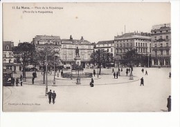 Le Mans - Placo De La Republiko (ESPERANTO) - Place De La République / Edition Bouveret N°11 - Esperanto