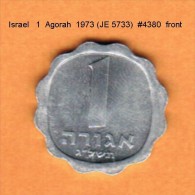 ISRAEL   1  AGORAH  1973 (JE 5733)  (KM # 24.1) - Israël