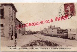 02 - SISSONNE - CAMP  BATIMENT PERMANENT ET LES LOGEMENTS DES SOUS OFFICIERS - Sissonne