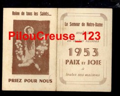 CALENDRIER - 1953 - " Le Semeur De Notre Dame  - Reine De Tous Les Saints ... " - Petit Format : 1961-70