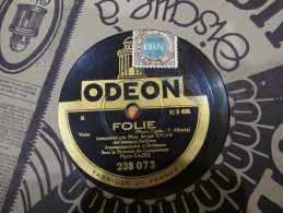 78 Tours Berthe SYLVA Folie - La Vira ODEON 238 073 - 78 Rpm - Schellackplatten