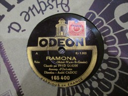 78 Tours My Blue Heaven - Ramona - Fred Groin  - Odeon 165 400 - 78 Rpm - Schellackplatten
