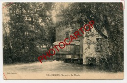 VILLESENEUX-MOULIN A Eau-WASSERMÜHLE-Periode Guerre14-18-1WK-Frankreich-France-51- - Vertus