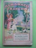 ALMANACH FRANCOIS 1936 Pharmacie Pollet Le Touquet. COMPLET 160 Pages. MEDICAMENT  MEDECINE TRES BON ETAT - Small : 1921-40