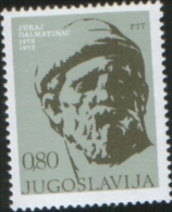 Jugoslavia Yougoslavie 1973 500 Morte Di Juraj Dalmatinac 1v Complete Set ** MNH - Unused Stamps