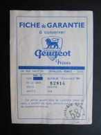 FICHE DE GARANTIE (M1414) PEUGEOT Frères - Rue Danton LEVALLOIS PERRET (2 Vues) Batteur "Ecureuil" 60 - 1950 - ...