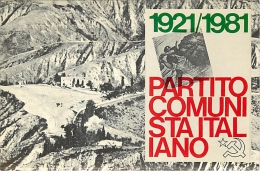 CARTOLINA BIGLIETTO DEL PARTITO COMUNISTA ITALIANO PER LA RICORRENZA DEI 60 ANNI - 1921 - 1981 - Political Parties & Elections