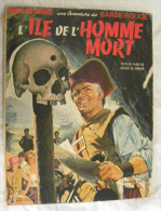 Démon Des Caraïbes Une Aventure De BARBE ROUGE L'ile De L'Homme Mort Pub Elf Charlier Hubinon Dargaud 1972 - Illustratoren A - C