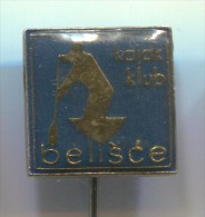 Rowing, Kayak, Canoe - BELISCE, CROATIA, Vintage Pin, Badge - Remo