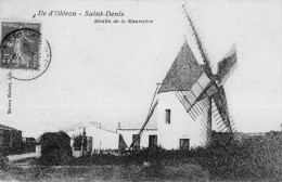 ILE D'OLERON SAINT DENIS (17) Moulin à Vent De La Mauriciere - Ile D'Oléron