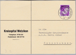 Heimat CH ZH WETZIKON 1937-11-11 Auf Karte Mit Portofreiheit Gr#827 Kreisspital Wetzikon - Portofreiheit