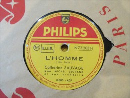 78 Tours Catherine Sauvage Johny  Tu N Es Pas Un Ange - L Homme - Philips N72203h - 78 T - Disques Pour Gramophone