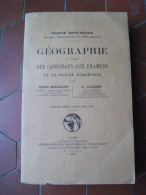 Géographie à L´usage Des Candidats Aux Examens De La Marine Marchande 1927 - Schiffe