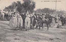 Algérie - Mascara - Marché Arabe - Cachet 1915 Mascara - Cachet Militaria1er Régiment Etranger - Scenes