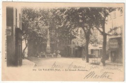 83 - LA VALETTE - La Grande Fontaine - Maurel 119 - La Valette Du Var