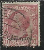 COLONIE ITALIANE EGEO CALINO CALIMNO 1912 SOPRASTAMPATO D´ITALIA ITALY OVERPRINTED CENT. 1 CENTESIMI USATO USED OBLITERE - Aegean (Calino)