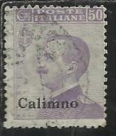 COLONIE ITALIANE EGEO CALINO CALIMNO 1912 SOPRASTAMPATO D´ITALIA ITALY OVERPRINTED CENT 50 CENTESIMI USATO USED OBLITERE - Ägäis (Calino)