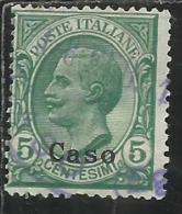COLONIE ITALIANE EGEO CASO 1912 SOPRASTAMPATO D´ITALIA ITALY OVERPRINTED CENT. 5 USATO USED OBLITERE´ - Egée (Caso)