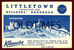 ENGLAND - KLEEWARE - LITTLETOWN CATALOGUE - BUILDERS HANDBOOK - CONSTRUCTION KITS - 1950 OLD CATALOGUE - Other & Unclassified