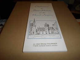 @ CHÂTEAUX BAS-MAINE ET DU HAUT-ANJOU 85 J-M. FOURNIER D'après Quelques Auteurs Anciens CANTONS SABLE CHÂTEAU-GONTIER.. - Pays De Loire